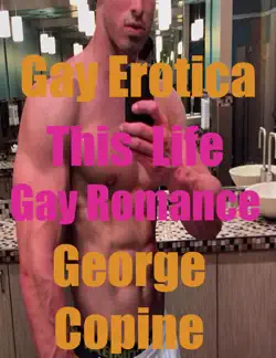 gay erotica: this life, gay romance book cover image
