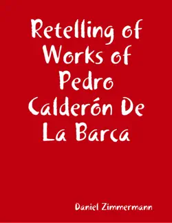 retelling of works of pedro calderón de la barca imagen de la portada del libro