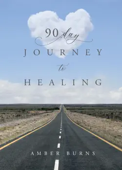 90 day journey to healing book cover image
