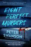 Eight Perfect Murders sinopsis y comentarios
