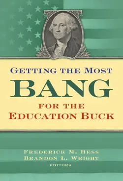 getting the most bang for the education buck book cover image