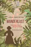 Wanderlust synopsis, comments