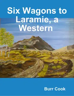six wagons to laramie, a western book cover image