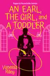 An Earl, the Girl, and a Toddler synopsis, comments