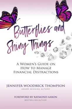 butterflies and shiny things book cover image