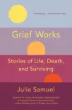 Grief Works synopsis, comments