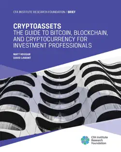 cryptoassets: the guide to bitcoin, blockchain, and cryptocurrency for investment professionals book cover image