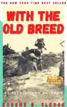 With the Old Breed book summary, reviews and download
