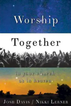 worship together in your church as in heaven book cover image
