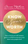 Know Your Worth sinopsis y comentarios