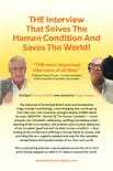 THE Interview That Solves The Human Condition And Saves The World! e-book