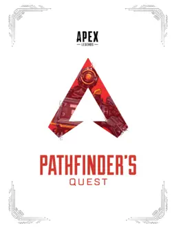 apex legends: pathfinder's quest (lore book) book cover image