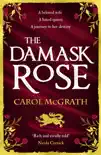 The Damask Rose sinopsis y comentarios