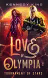 Love of Olympia: Tournament of Stars sinopsis y comentarios