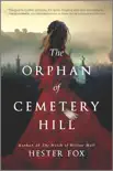 The Orphan of Cemetery Hill synopsis, comments