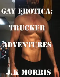 gay erotica: trucker adventures book cover image
