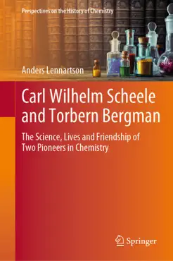 carl wilhelm scheele and torbern bergman book cover image