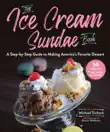 The Ice Cream Sundae Book synopsis, comments