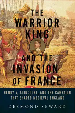 the warrior king and the invasion of france book cover image