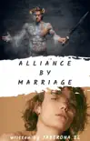 Alliance by Marriage synopsis, comments
