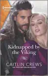 Kidnapped by the Viking synopsis, comments