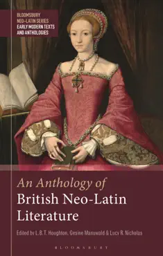 an anthology of british neo-latin literature book cover image