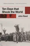 Ten Days that Shook the World synopsis, comments