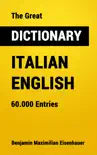 The Great Dictionary Italian - English synopsis, comments