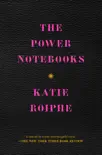 The Power Notebooks synopsis, comments