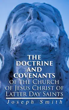 the doctrine and covenants of the church of jesus christ of latter day saints book cover image