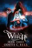 Witch's Bell Book Three