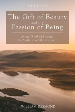 the gift of beauty and the passion of being book cover image