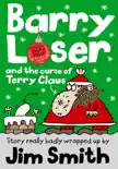Barry Loser and the Curse of Terry Claus synopsis, comments