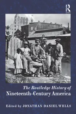 the routledge history of nineteenth-century america book cover image