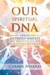 Our Spiritual DNA synopsis, comments