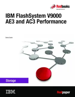 ibm flashsystem v9000 ae3 and ac3 performance imagen de la portada del libro