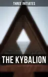 The Kybalion sinopsis y comentarios