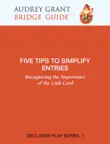Five Tips to Simplify Entries synopsis, comments