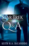Star Trek: The Next Generation: Q&A sinopsis y comentarios