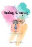 Talking to Myself synopsis, comments