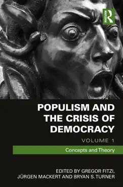 populism and the crisis of democracy book cover image
