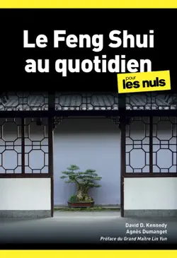 le feng shui au quotidien pour les nuls poche, 2e ed. book cover image