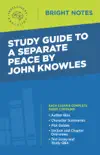 Study Guide to A Separate Peace by John Knowles synopsis, comments