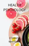 Health Psychology synopsis, comments