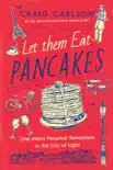 Let Them Eat Pancakes synopsis, comments