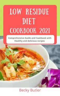low residue diet cookbook 2021 book cover image