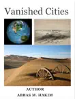 Vanished Cities synopsis, comments