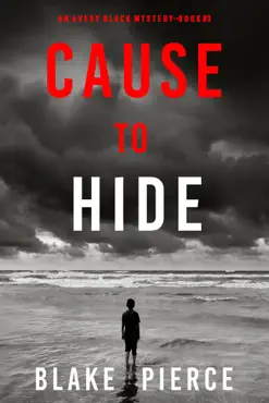 cause to hide (an avery black mystery—book 3) book cover image