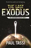 The Last Exodus synopsis, comments