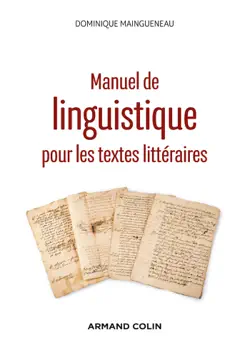 manuel de linguistique pour les textes littéraires - 2e éd. imagen de la portada del libro